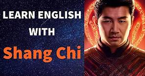 Learn English with SHANG CHI AND THE LEGEND OF THE TEN RINGS