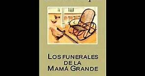 Los funerales de la Mamá Grande-Gabriel García Márquez