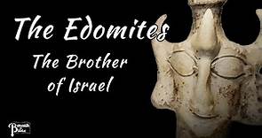 The Edomites: Bible, History, Archaeology