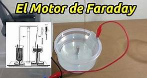 El Motor de Faraday - El Primer Motor Eléctrico
