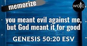 Genesis 50:20 ESV (God, sovereignty, good, evil): Read, recite, and memorize Bible verses
