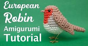 European Robin Amigurumi Crochet Tutorial