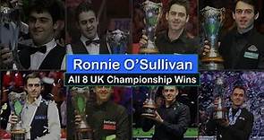 Ronnie O'Sullivan All 8 UK Championship Wins (1993 - 2023)