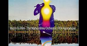 The Mahavishnu Orchestra - Hymn To Him ''Apocalypse'' .1974