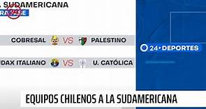 Así jugarán los equipos chilenos en la Sudamericana | 24 Horas TVN Chile