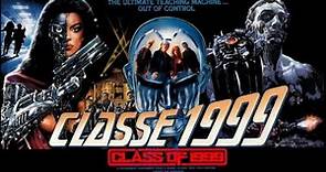 Class of 1999 (1990) | Subtítulos en Español | Película Completa | Acción | Terror | Ciencia Ficción