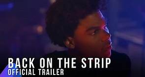 Back On The Strip | Official Trailer