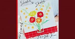 Shake & Shake