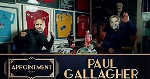 An Appointment With: Paul Gallagher