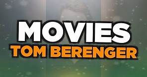 Best Tom Berenger movies