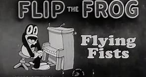 Flying Fists (1930) Flip the Frog (Lost Cartoon!)
