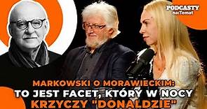 Markowski o premierze Morawieckim: "To jest facet, który w nocy do żony krzyczy "Donaldzie"