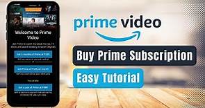 How to Buy Amazon Prime? - Prime Video Subscription !