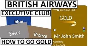 British Airways Executive Club Guide | How to Get Gold Status with BA