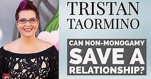 Tristan Taormino: Can Non-Monogamy Save A Relationship?