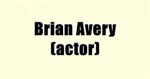 Brian Avery (actor)