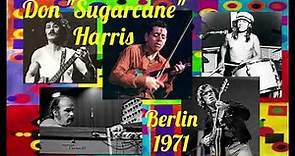 Don Sugarcane Harris w Robert Wyatt Berlin 1971