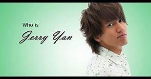Who is Jerry Yan?