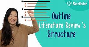 Outline Your Literature Review's Structure | Scribbr 🎓
