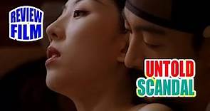 [REVIEW FILM] UNTOLD SCANDAL (2003) Semua wanita luluh oleh rayuannya.