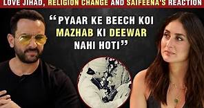 Kareena Kapoor LOVE JIHAD Controversy | Saif Ali Khan Reacts On Changing Her Religion