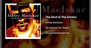 Ashley MacIsaac - The Devil In The Kitchen