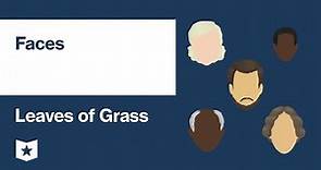 Leaves of Grass by Walt Whitman | Faces