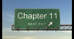 What Is Chapter 11 Bankruptcy?