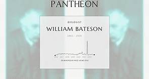 William Bateson Biography - English biologist (1861–1926)