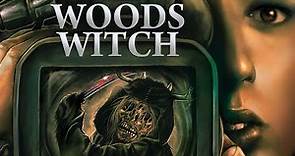 WOODS WITCH Official Trailer #2 SRS Cinema Tom Sizemore Sally Kirland