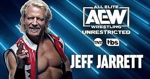 Jeff Jarrett | AEW Unrestricted Podcast