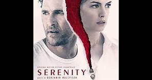 Serenity Soundtrack - "Serenity" - Benjamin Wallfisch