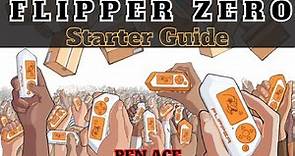 Flipper Zero - Starter Guide