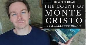 How to Read The Count of Monte Cristo by Alexandre Dumas
