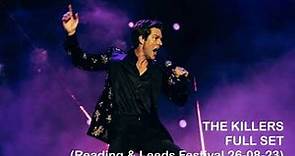 The Killers (Live From Reading & Leeds 2023) (Main Stage East) Full Set 26-08-23 - HQ Audio