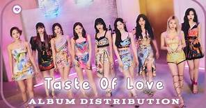 Twice (트와이스) ~ Taste Of Love ~ Album Distribution