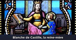 Blanche de Castille, la reine-mère – Les grandes femmes d'État - La Petite Histoire