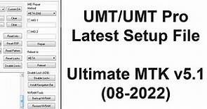 Ultimate MTK v5.1 | Latest Version UMT MTK Setup Download