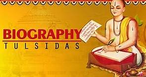 Biography of Tulsidas | Life Story of Tulsidas Ji | Kamlesh Upadhyay