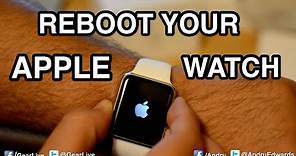 How to Reboot the Apple Watch