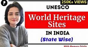 UNESCO World Heritage Sites in India - STATE WISE | Art & Culture | With Memory Tricks