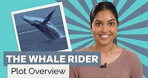 GCSE English Literature | The Whale Rider Plot Overview
