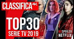 La classifica TOP30 delle serie TV più viste su Netflix nel 2019