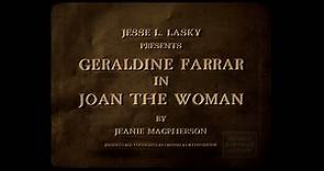 Joan the Woman (Cecil B. DeMille, US 1916) trailer