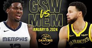 Golden State Warriors vs Memphis Grizzlies Full Game Highlights | January 15, 2024 | FreeDawkins