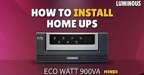 Best UPS Inverter for Home: How to install Eco Watt 900VA (Hindi) | Luminous