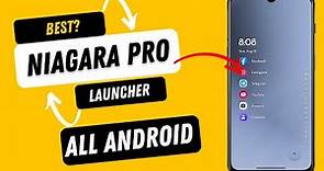 Niagara Pro Mod Launcher For All Android|Something New|All feature unlocked|Niagara Launcher Pro|