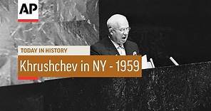 Khrushchev In New York - 1959 | Today In History | 18 Sep 18