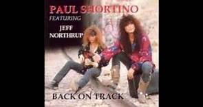 Paul Shortino & JK Northrup - Back on Track (1994) Full Album