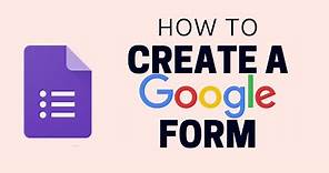 How to Create Google Form | Google Forms Complete Tutorial | 2020